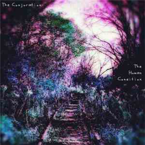 The Conjuration - The Human Condition download flac mp3