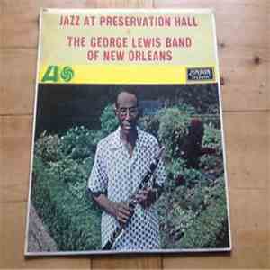 The George Lewis Band Of New Orleans - Jazz At Preservation Hall IV download flac mp3