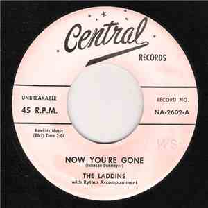 The Laddins - Now You're Gone / Did It download flac mp3