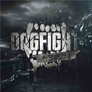 Various - Dogfight Hardcore Vol. 1 download flac mp3