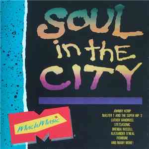 Various - MuchMusic: Soul In The City download flac mp3