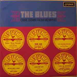 Various - The Blues Came Down From Memphis download flac mp3