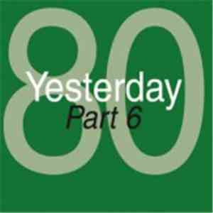 Various - Yesterday '80 Part 6 download flac mp3
