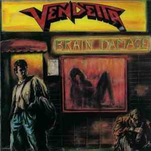 Vendetta  - Brain Damage download flac mp3