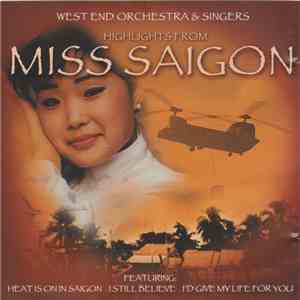 West End Orchestra & Singers - Miss Saigon download flac mp3