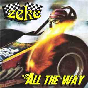 Zeke - All The Way download flac mp3