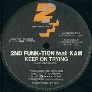 2nd Funk-Tion Featuring Kam  - Keep On Trying download flac mp3
