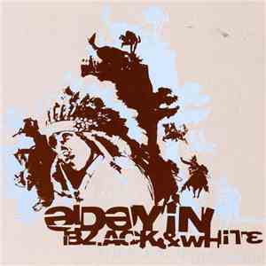 A Day In Black & White - My Heroes Have Always Killed Cowboys download flac mp3