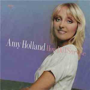 Amy Holland - How Do I Survive download flac mp3