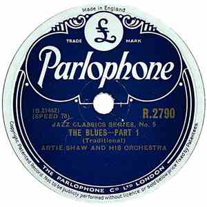 Artie Shaw & His Orchestra - The Blues - Part 1 / Part 2 download flac mp3