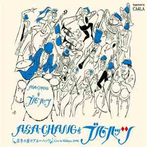Asa-Chang & ブルーハッツ - 真冬の夜のブルーハッツ Live In Shibuya 2006 download flac mp3