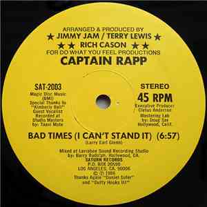 Captain Rapp / Kimberly Ball - Bad Times (I Can't Stand It) download flac mp3