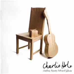 Charlie Hole - Questions. Answers. Awkward Silences download flac mp3