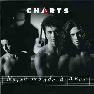 Charts - Notre Monde À Nous download flac mp3