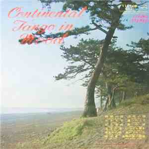 ロイヤル・シンフォニック・タンゴ・オーケストラ - Continental Tango In Mood download flac mp3
