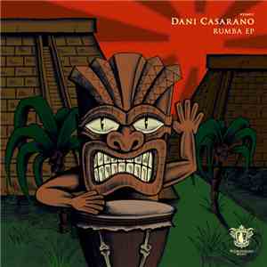 Dani Casarano - Rumba EP download flac mp3