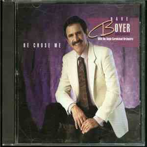 Dave Boyer  - He Chose Me flac mp3 download