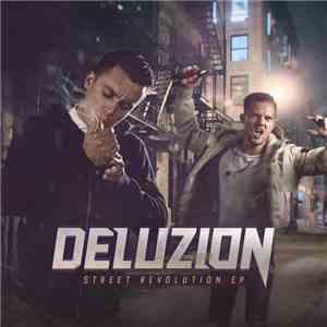 Deluzion - Street Revolution EP download flac mp3
