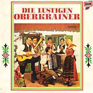 Die Lustigen Oberkrainer - Die Lustigen Oberkrainer download flac mp3