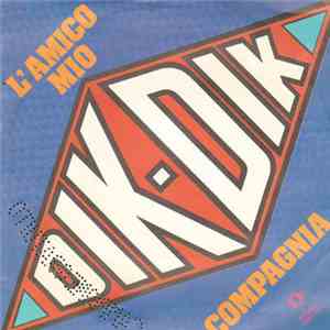 Dik-Dik - L'Amico Mio / Compagnia download flac mp3