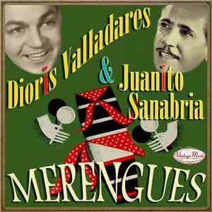 Dioris Valladares & Juanito Sanabria - Merengues download flac mp3