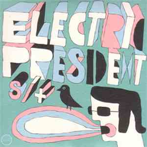 Electric President - s/t download flac mp3