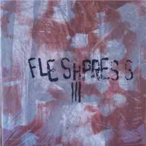 Fleshpress - III - The Art Of Losing All flac mp3 download