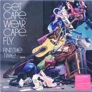 Get Cape. Wear Cape. Fly - Find The Time download flac mp3