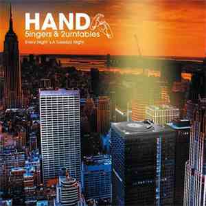 Hands - Every Night's A Tuesday Night Mixtape (5ingers & 2urntables) download flac mp3
