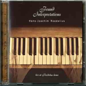 Hans-Joachim Roedelius - Found Interpretations download flac mp3