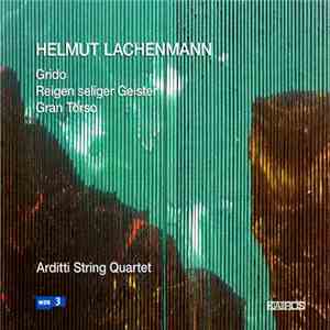 Helmut Lachenmann, Arditti Quartet - Streichquartette download flac mp3