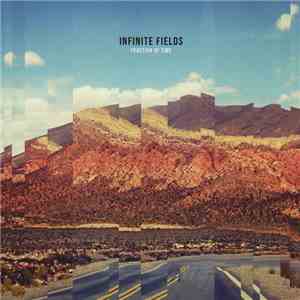 Infinite Fields - Fraction Of Time download flac mp3