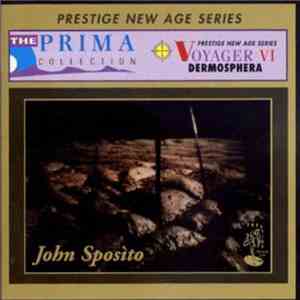 John Sposito - Voyager VI - Dermosphera download flac mp3