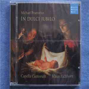 Klaus Eichhorn, Capella Cantorum Berlin, Michael Praetorius - In Dulci Jubilo download flac mp3