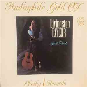 Livingston Taylor - Good Friends download flac mp3