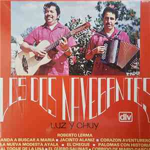 Los Dos Navegantes Luz Y Chuy - Corazon Aventurero download flac mp3