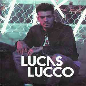 Lucas Lucco - Lucas Lucco download flac mp3
