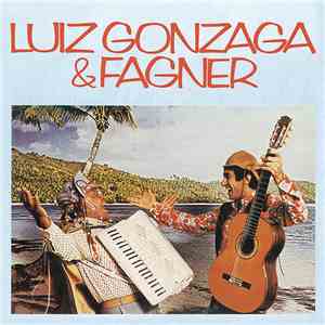 Luiz Gonzaga & Fagner - Luiz Gonzaga & Fagner download flac mp3