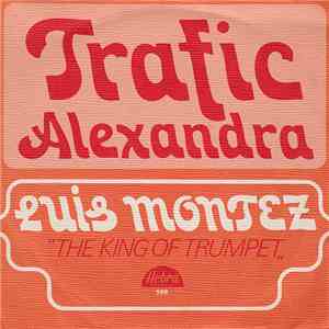 Luís Montez - Trafic / Alexandra download flac mp3
