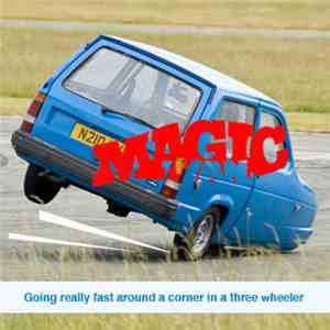 MagicVan - Going Really Fast Around A Corner In A Three Wheeler download flac mp3