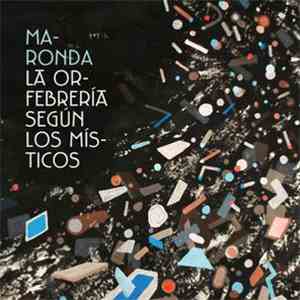 Maronda - La Orfebrería Según Los Místicos download flac mp3
