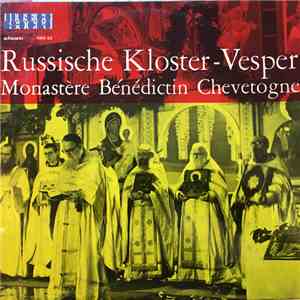 Monastère Bénédictin Chevetogne - Russische Kloster-Vesper download flac mp3