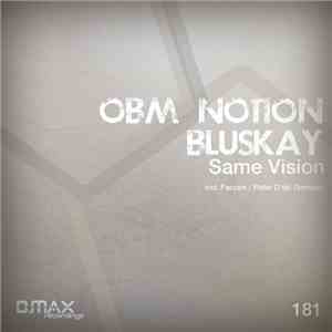 OBM Notion, BluSkay - Same Vision download flac mp3