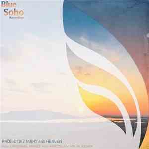 Project 8  - Mary And Heaven download flac mp3