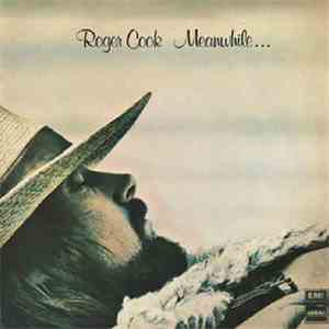 Roger Cook - Meanwhile Back At The World download flac mp3