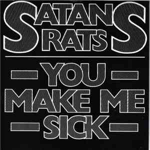 Satans Rats - You Make Me Sick download flac mp3