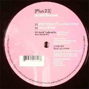 Scott Brown - Memories (Plus System Remix) / Serial Killer download flac mp3