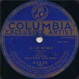 Ted Lewis Jazz Band / The Happy Six - All By Myself / One Kiss download flac mp3