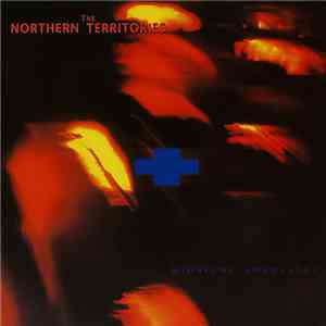 The Northern Territories - Midnight Ambulance download flac mp3