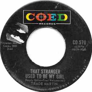 Trade Martin - That Stranger Used To Be My Girl download flac mp3